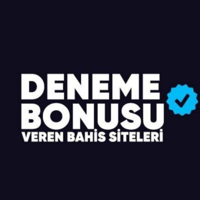 Deneme bonusu veren siteler 2024